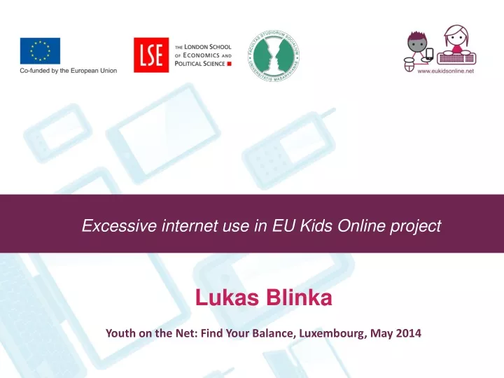 e xcessive internet use in eu kids online project
