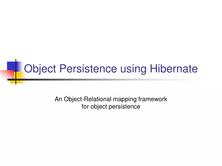 object persistence using hibernate