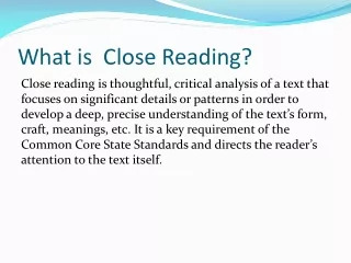 What is  Close Reading?