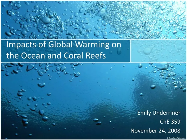 impacts of global warming on the ocean and coral reefs