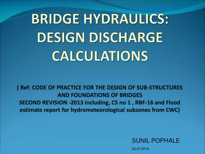 bridge hydraulics design discharge calculations
