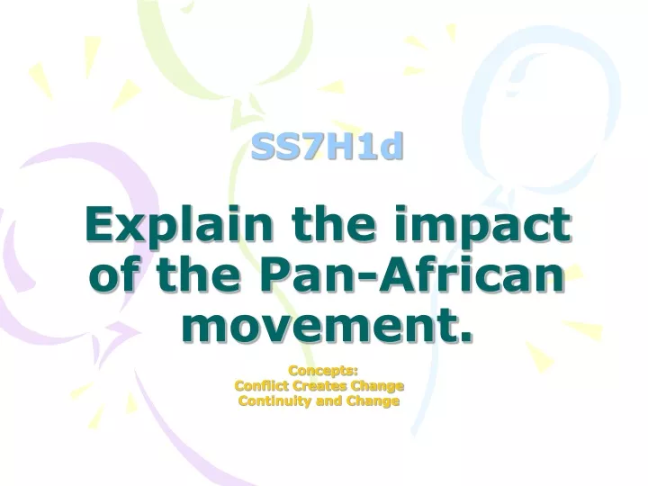 ss7h1d explain the impact of the pan african movement