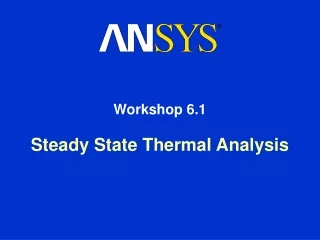 Steady State Thermal Analysis
