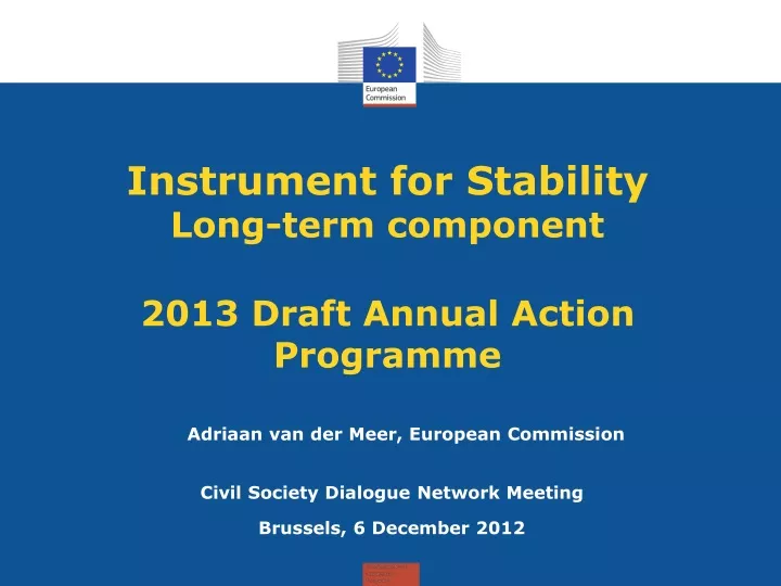 instrument for stability long term component 2013 draft annual action programme