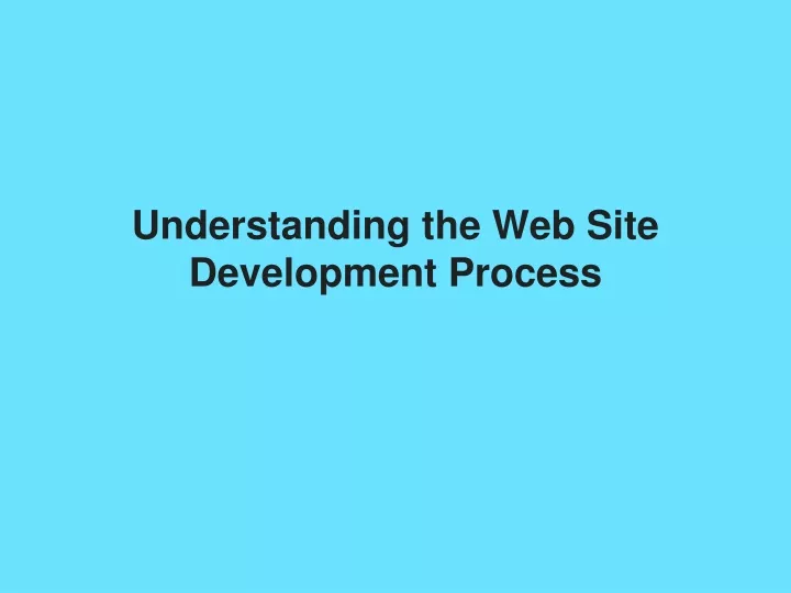 understanding the web site development process