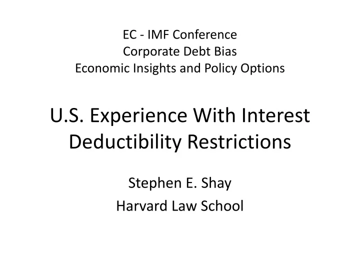 u s experience with interest deductibility restrictions