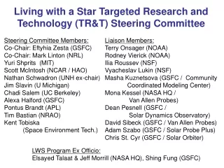 Living with a Star Targeted Research and Technology (TR&amp;T) Steering Committee
