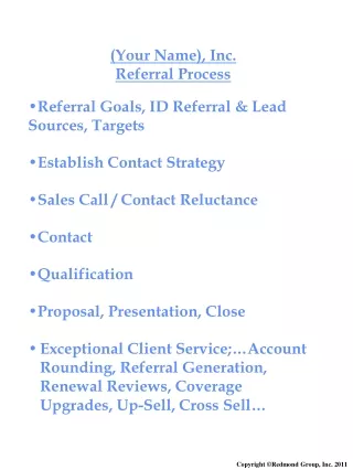(Your Name), Inc. Referral Process