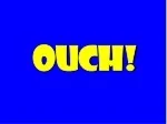 Ouch! - slide 1