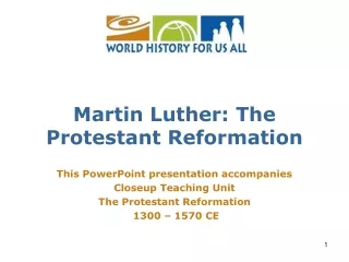 Martin Luther: The Protestant Reformation
