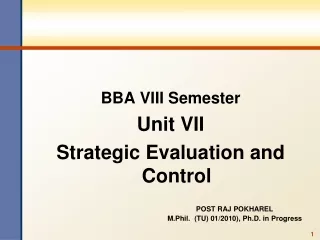 BBA VIII Semester Unit VII Strategic Evaluation and Control