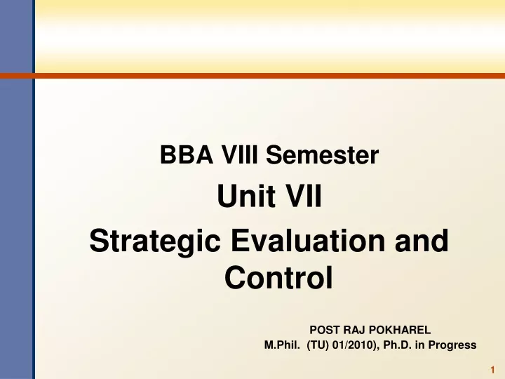 bba viii semester unit vii strategic evaluation