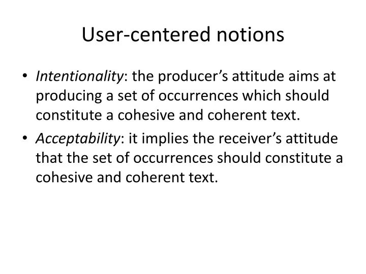 user centered notions