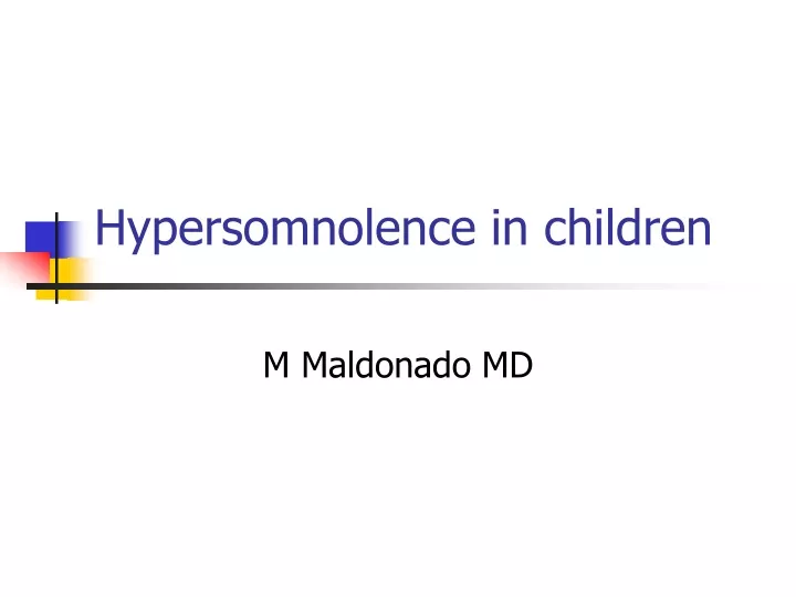 hypersomnolence in children