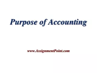 Purpose of Accounting AssignmentPoint