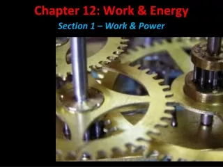 Chapter 12: Work &amp; Energy