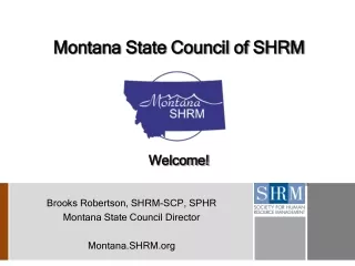 Montana State Council of SHRM  Welcome!