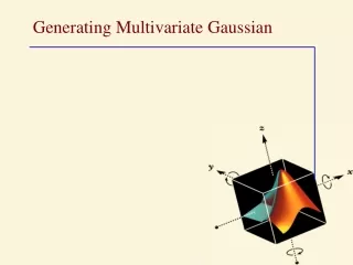 Generating Multivariate Gaussian