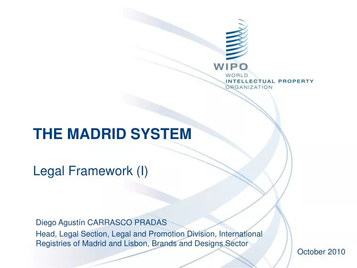 the madrid system legal framework i