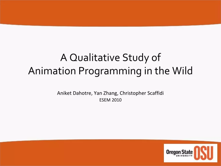 a qualitative study of animation programming in the wild