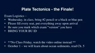 Plate Tectonics - the Finale!