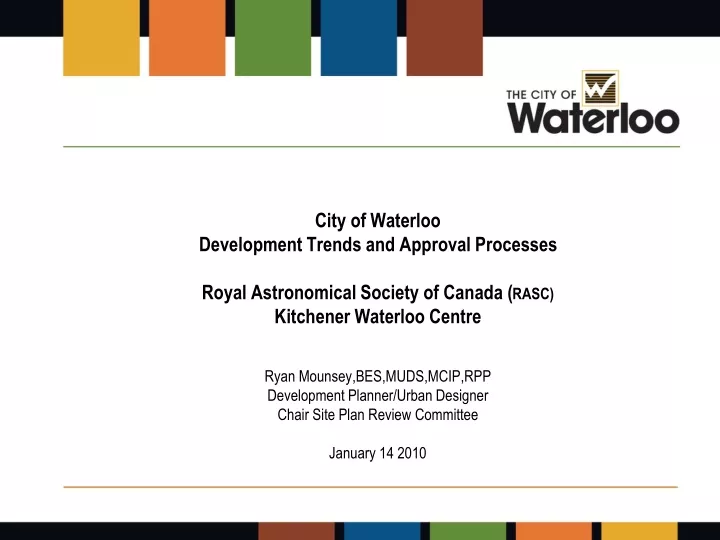city of waterloo development trends and approval