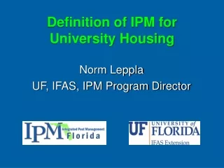 Definition of IPM for  University Housing