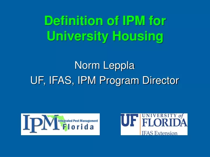 definition of ipm for university housing