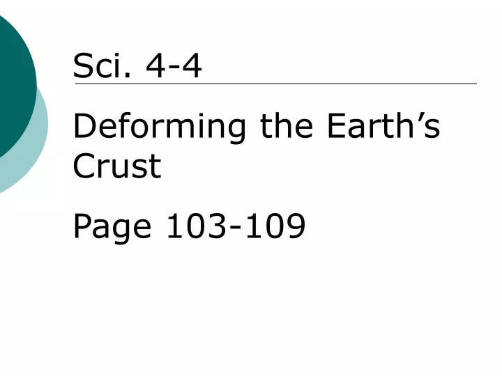 sci 4 4 deforming the earth s crust page 103 109
