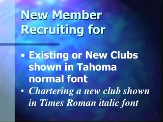 New Member Recruiting for
