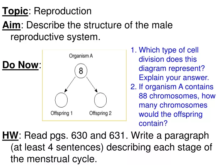 topic reproduction aim describe the structure