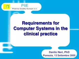 Requirements for Computer Systems in the clinical practice