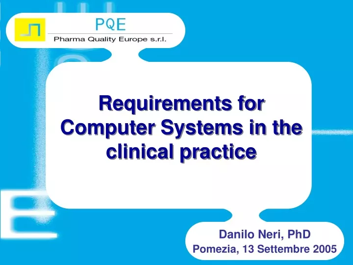 requirements for computer systems in the clinical