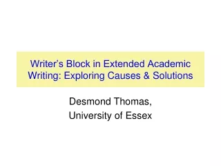 Writer’s Block in Extended Academic Writing: Exploring Causes &amp; Solutions