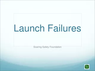 Launch Failures