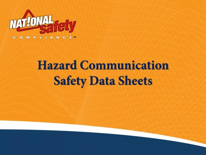 hazard communication safety data sheets