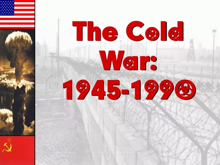 the cold war 1945 1990