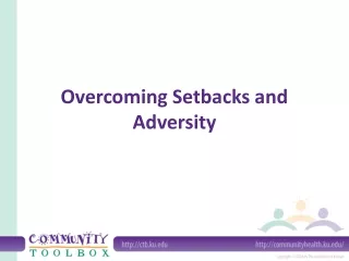 Overcoming Setbacks and Adversity