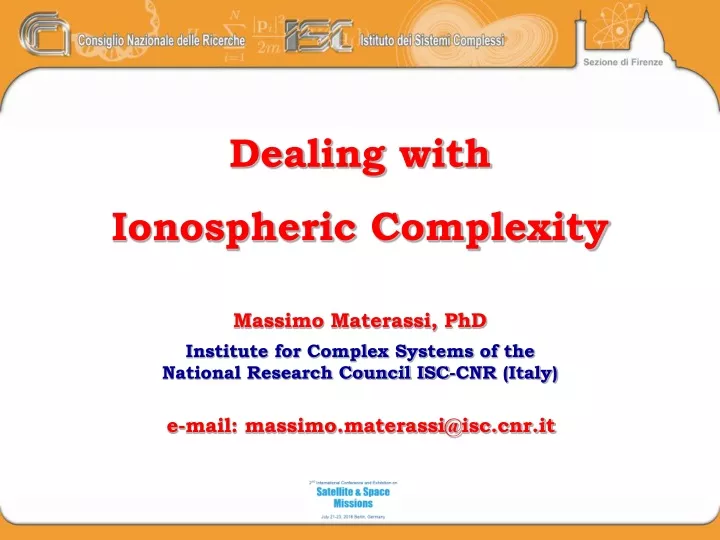 dealing with ionospheric complexity