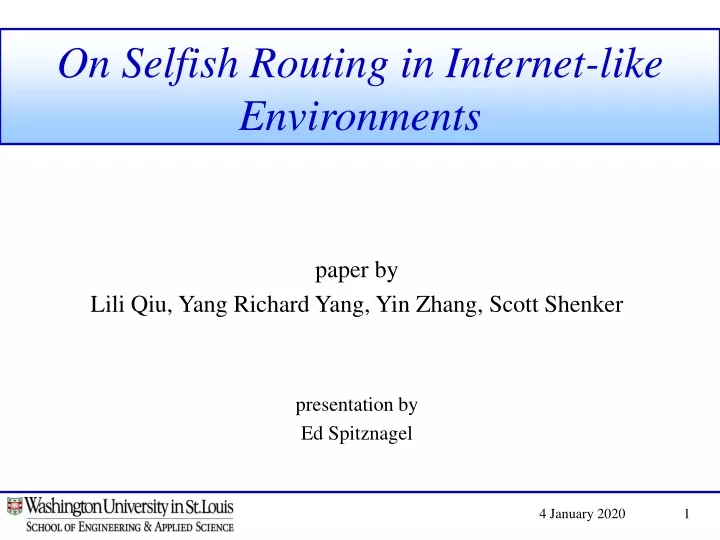 on selfish routing in internet like environments