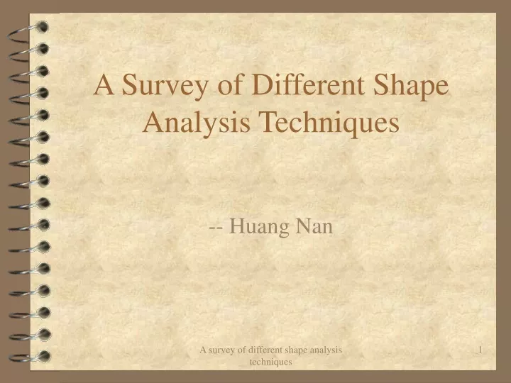 a survey of different shape analysis techniques