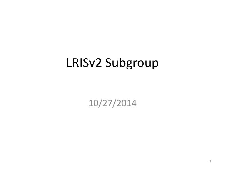 lrisv2 subgroup
