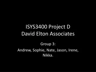 ISYS3400 Project D David Elton Associates