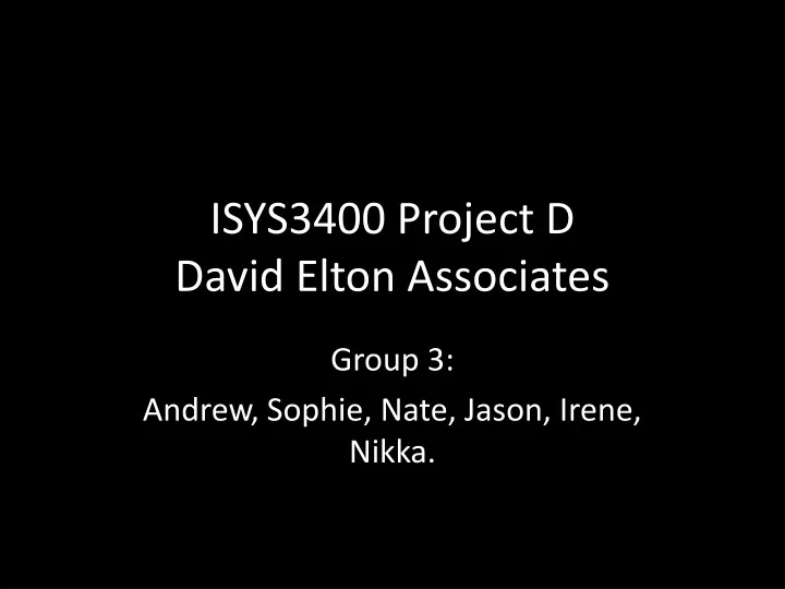 isys3400 project d david elton associates