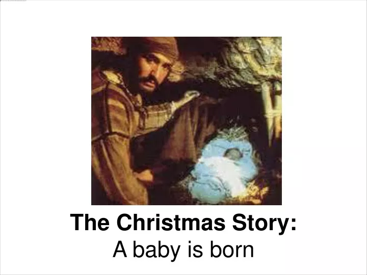 the christmas story a baby is born