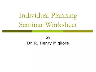 Individual Planning Seminar Worksheet