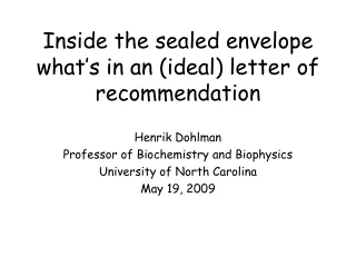 Inside the sealed envelope what’s in an (ideal) letter of recommendation