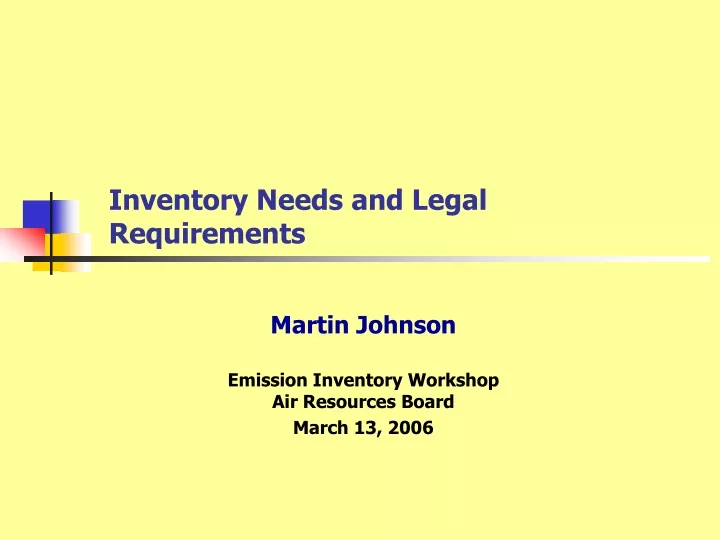 inventory needs and legal requirements
