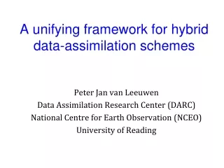 A unifying framework for hybrid  data-assimilation schemes