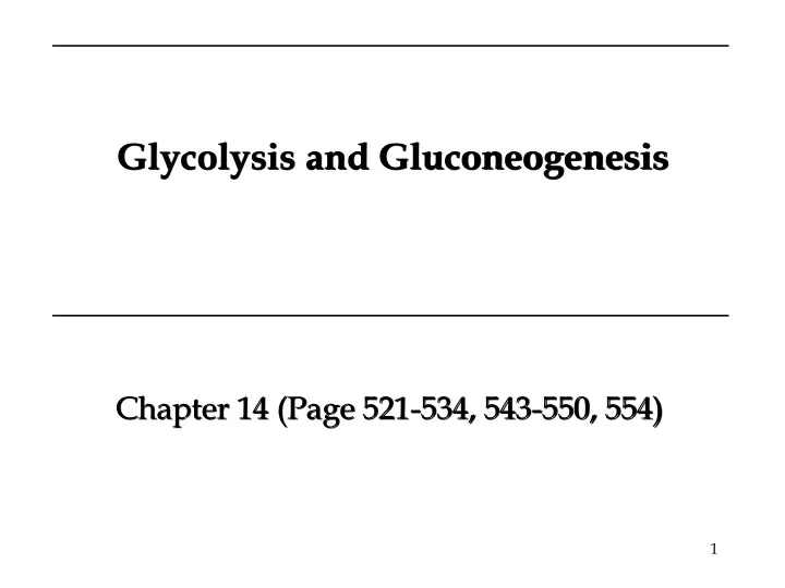 glycolysis and gluconeogenesis